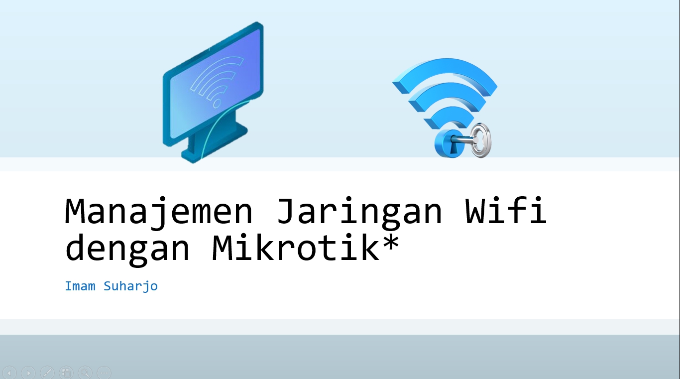 Manajemen jaringan Wifi dengan Mikrotik
